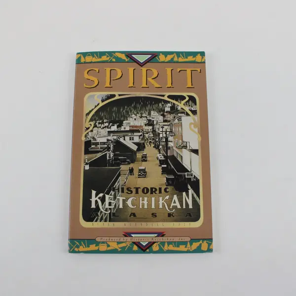 Spirit Historic Ketchikan Alaska June Allen Paperback Book ISBN 9780963443809