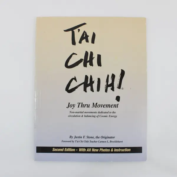 1996 Tai Chi Chih Joy Thru Movement Justin F. Stone Revised Edition Book