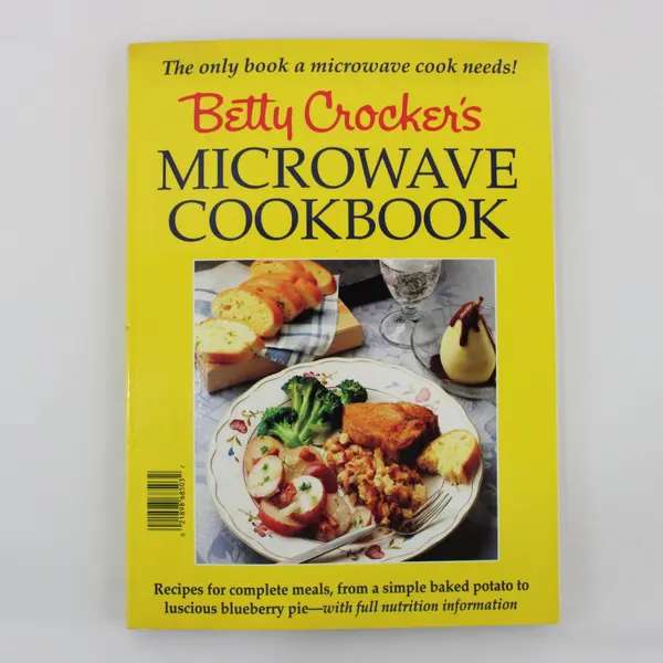 Betty Crocker Microwave Cookbook Recipes Complete Meals