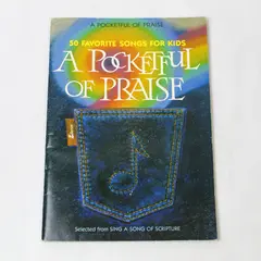 A Pocketful of Praise: 50 Favorite Songs for Kids Vintage 1987 Paperback
