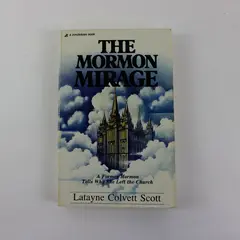 The Mormon Mirage Latayne Colvett Scott 1982 Paperback Book
