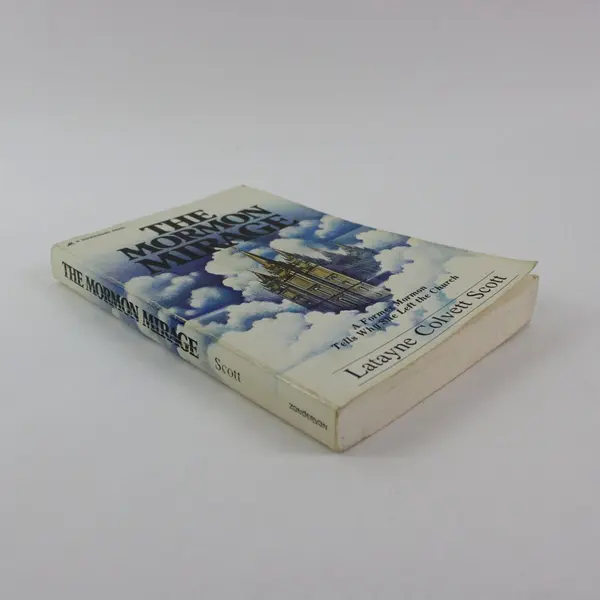 The Mormon Mirage Latayne Colvett Scott 1982 Paperback Book