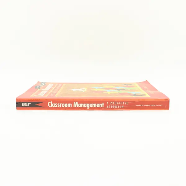 Classroom Mgmt Proactive Martin Henley 2006 PB Pearson Merrill Prentice Hall