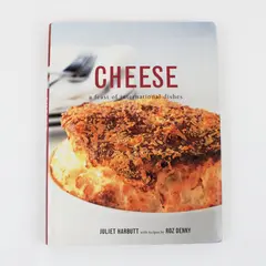 Cheese A Feast of International Dishes Juliet Harbutt Roz Denny 2001 PB Cookbook