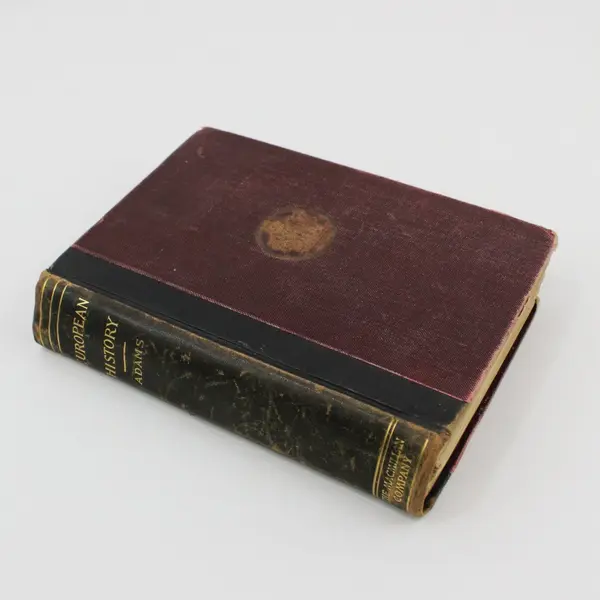 European History An Outline of Its Development George B Adams 1903 Antique HC