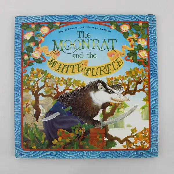 The Moonrat and the White Turtle Helen Ward 1990 Hardcover Children's Book