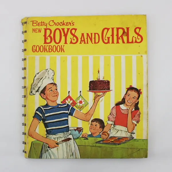 1973 Betty Crocker's New Boys and Girls Cookbook Children's Recipes