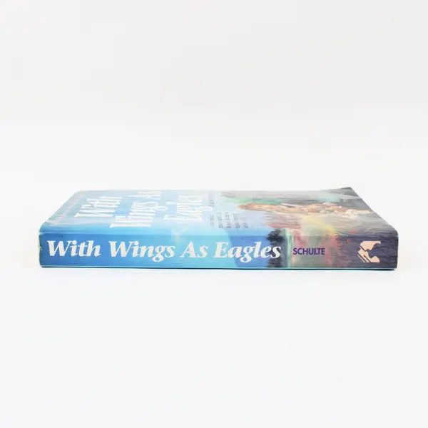 With Wings As Eagles Elaine Schulte California Pioneer Series Paperback