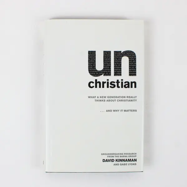 UnChristian Hardcover by David Kinnaman & Gabe Lyons