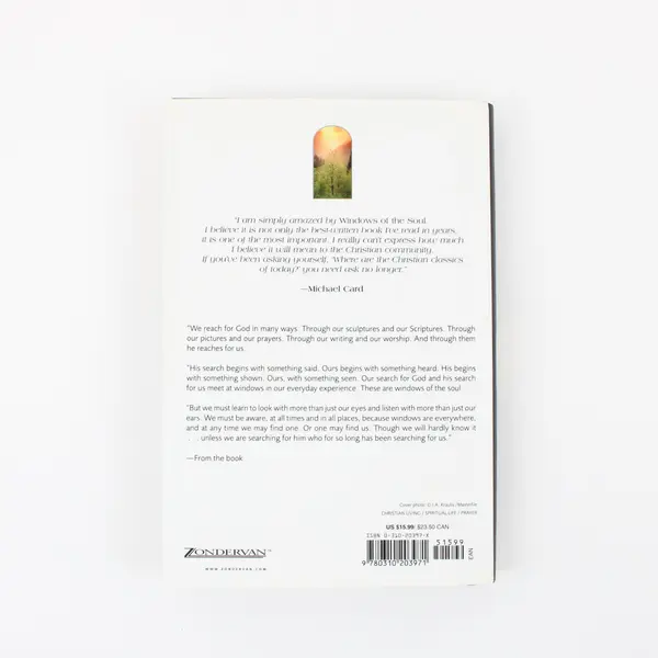 Windows of the Soul: Experiencing God in New Ways by Ken Gire Hardcover