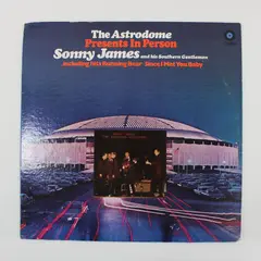 The Astrodome Presents In Person Sonny James &  His Southern Gentlemen 12"   