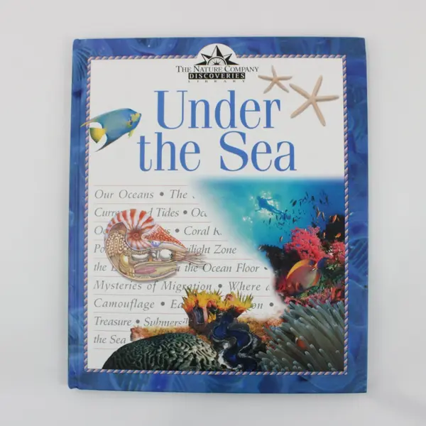 The Nature Company Discoveries Library Under the Sea Ocean Life Book
