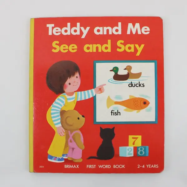 Teddy and Me See and Say First Word Book 1986 Brimax Ages 2-4