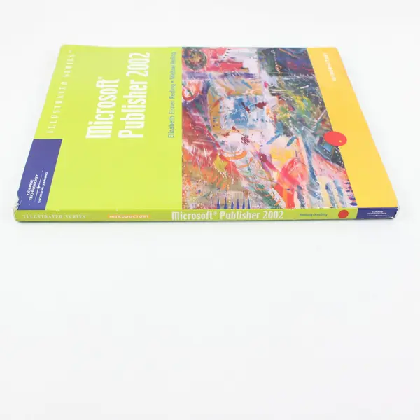 Microsoft Publisher 2002 TPB Elizabeth Eisner Reding Michael Reding