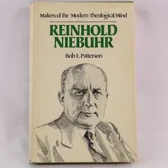 Vintage Reinhold Niebuhr by Bob E. Patterson Hardcover 1977 with Dust Jacket