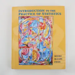Introduction to the Practice of Statistics Moore McCabe Craig 6th Ed 2009 HC