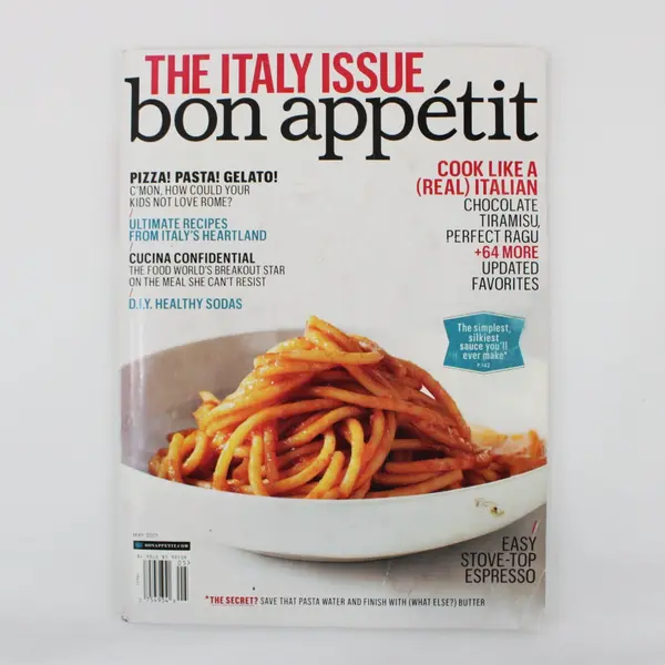 Bon Appétit Magazine The Italy Issue May 2011 Cook Like a Real Italian