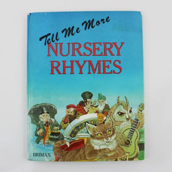 BRIMAX Tell Me More Nursery Rhymes Eric Kincaid 1986 Illustrated Book