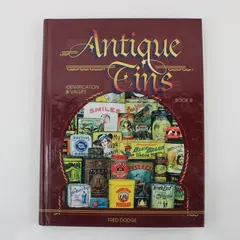 Antique Tins Identification & Values Book III Fred Dodge Hardcover 1999