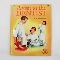 A Visit to the Dentist Dr Bernard J. Garn 1959 Wonder Books Children's Book