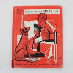 Michael Gets the Measles Lerner George Overlie Vintage Children's Illus HC