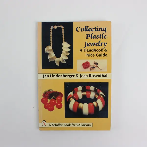 Collecting Plastic Jewelry Handbook & Price Guide Lindenberger & Rosenthal 1996