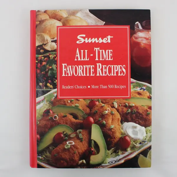 VTG Sunset All-Time Favorite Recipes Reader's Choice 500 Plus Recipes 1993 HC