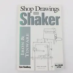 Shop Drawings of Shaker Iron & Tinware by Ejner Handberg 1993 Paperback Book