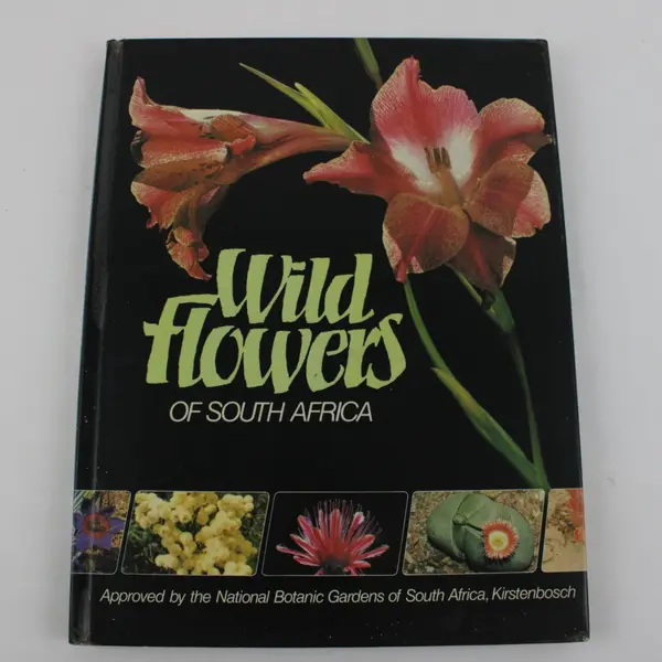 Wild Flowers of South Africa 1983 Hardcover Edition Good Condition
