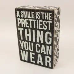 Box Sign - A Smile by Kathy Phillips