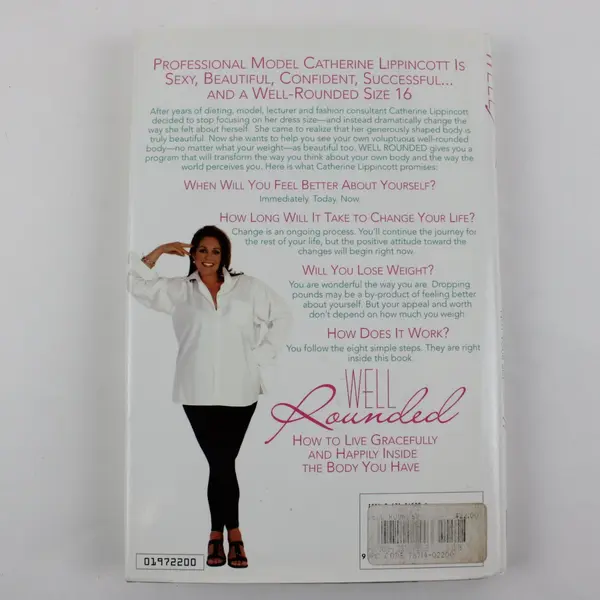 Well Rounded: Eight Simple Steps for Changing Your Life... Not Your Size