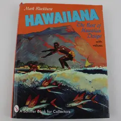 Hawaiiana The Best of Hawaiian Design W/Values Mark Blackburn 1996 Hardcover DJ