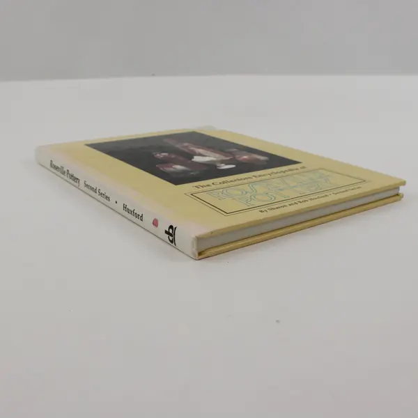 Roseville Pottery Collectors Encyclopedia 2nd Series Sharon/Bob Huxford 1980 HC