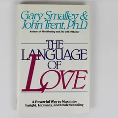 The Language of Love by Gary Smalley & John Trent 1988 Hardcover Dust Jacket