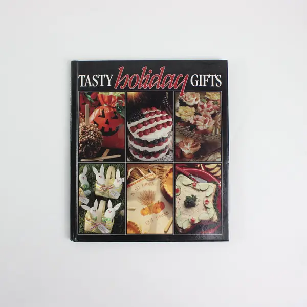 Tasty Holiday Gifts 1993 Hardcover Leisure Arts Memories in the Making Series