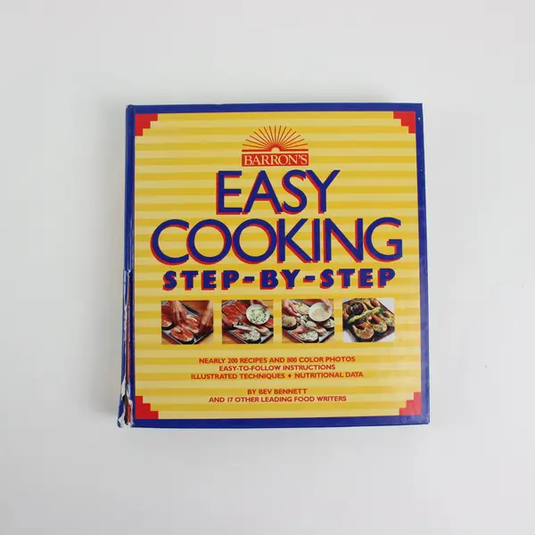 VTG Barron's Easy Cooking Step-By-Step Cookbook Bev Bennett Illustrated 1985 HC