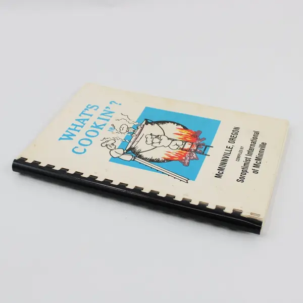What's Cookin'? 1978 Soroptimist International McMinnville Cookbook Comb Bound