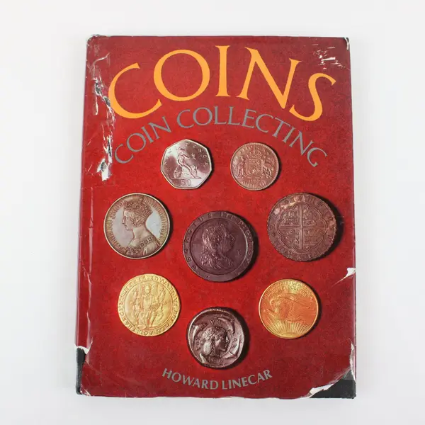 Howard Linecar Coins and Coin Collecting HC DJ 1971 Copyright 1972 2nd