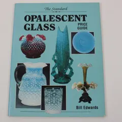 The Standard Opalescent Glass Price Guide Bill Edwards 1992 Paperback Good