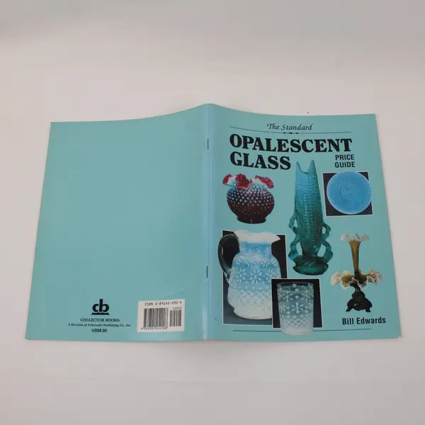 The Standard Opalescent Glass Price Guide Bill Edwards 1992 Paperback Good