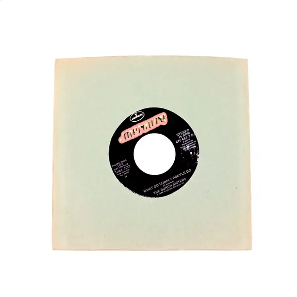 The Burch Sisters What Do Lonely People Do Mercury Promo 7" Vinyl Record