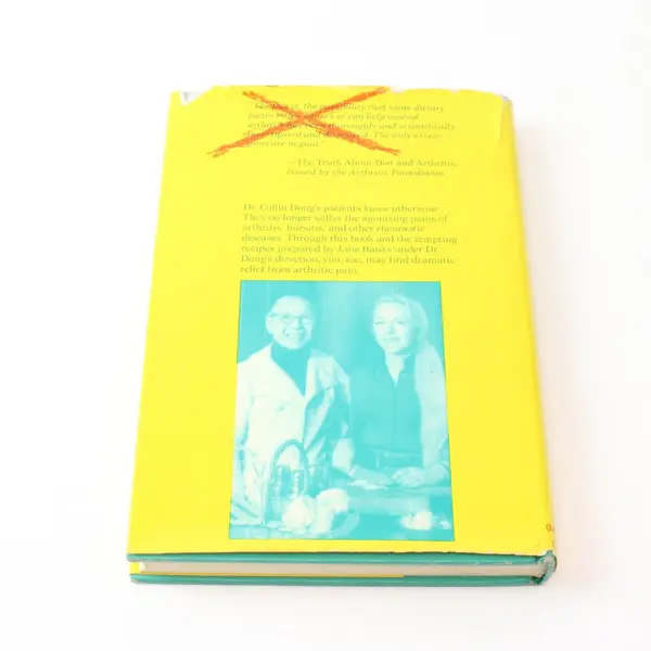 Vintage The Arthritic's Cookbook Collin H Dong & Jane Banks 1973 Hardcover DJ
