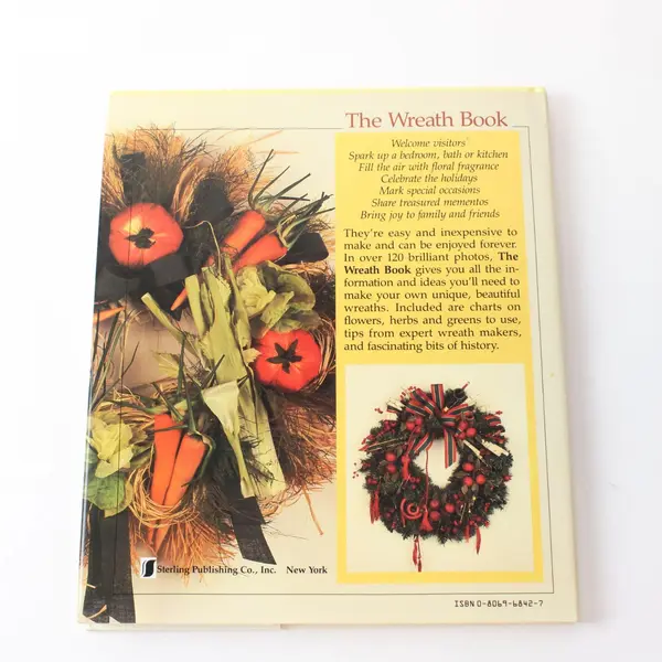 The Wreath Book Rob Pulleyn 1988 HC Craftbook W/DJ Over 100 Wreaths to Make Good