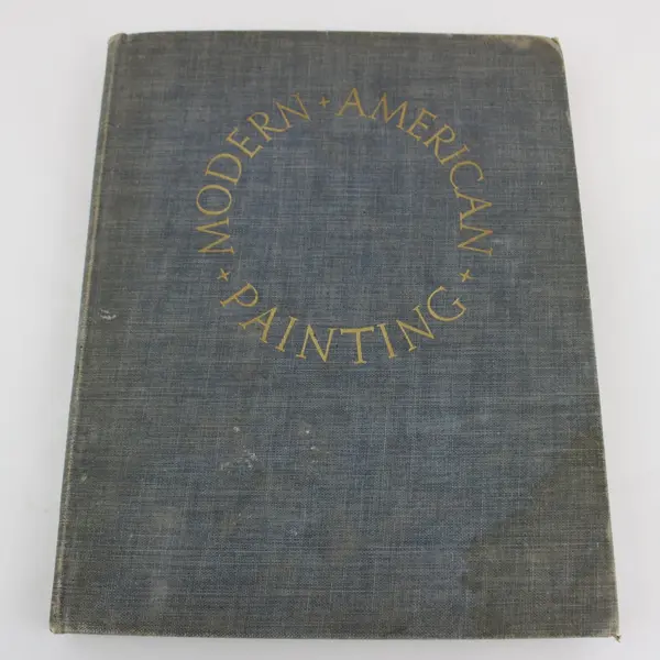 Modern American Painting Peyton Boswell Jr 1940 Hardcover Illustrated Art Book