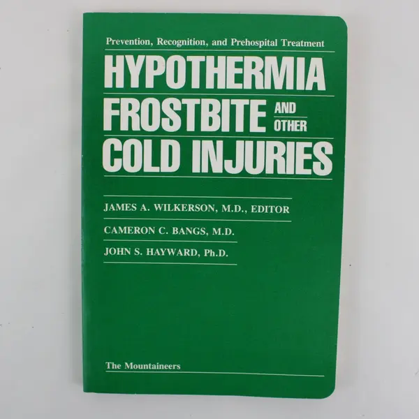 Vintage Hypothermia Frostbite & Other Cold Injuries Various Authors 1986 PB