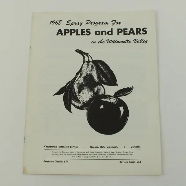 1968 Spray Program Apples Pears Willamette Valley OSU Extension Circular 677