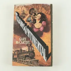 Transcontinental Gary McCarthy Paperback 1987 Historical Fiction Novel