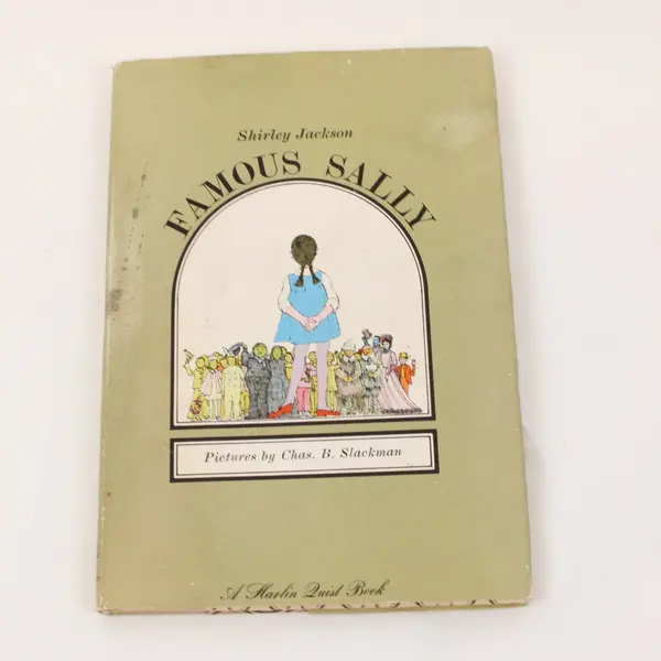Famous Sally Shirley Jackson 1966 1st Ed/Prt HC Illustrated Kids Chas Slackman