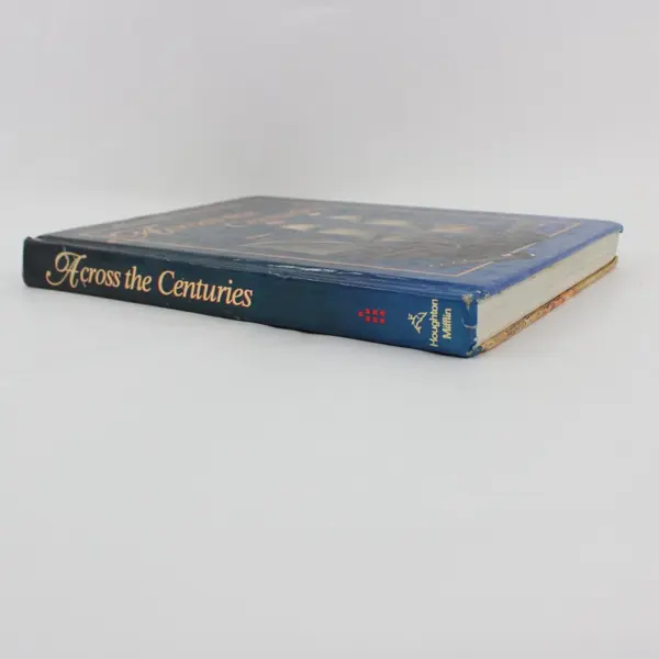 Across the Centuries 1991 Hardcover Houghton Mifflin Armento Salter Nash Wixson