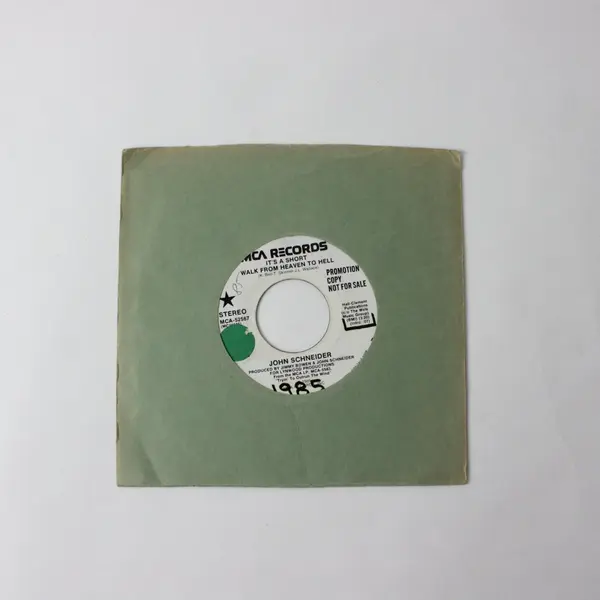 John Schneider It's A Short Walk From Heaven To Hell MCA 7" Promo Stereo